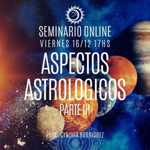 Seminario Online – Aspectos Astrologicos Parte 3