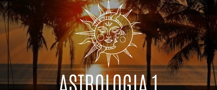 Astrologia 1 Acelerado – Miercoles 18Hs -Verano 2025 – 29/01/25 Astrologia 1 Acelerado – Miercoles 18Hs -Verano 2025 – 29/01/25